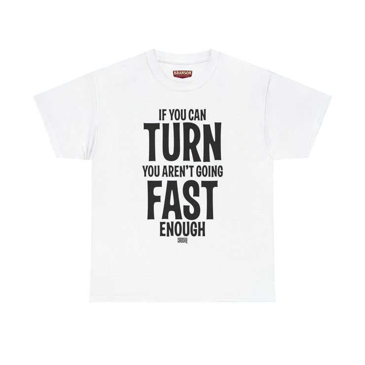 Not Fast Enough Unisex Heavy Cotton Tee